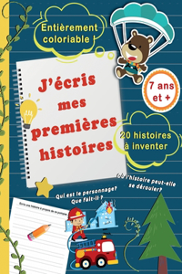 J'écris mes premières histoires