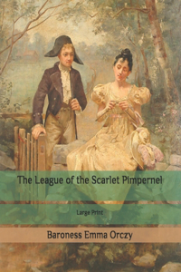 The League of the Scarlet Pimpernel