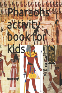 Pharaohs activity book for kids
