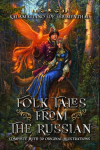 Folk Tales from the Russian