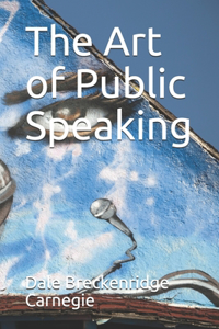 Art of Public Speaking