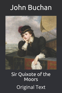 Sir Quixote of the Moors