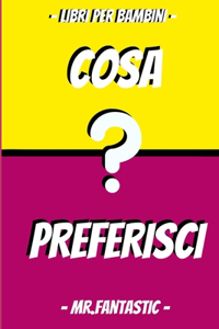 Libri per bambini COSA PREFERISCI