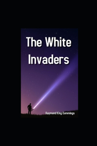The White Invaders illustrated