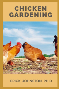 Chicken Gardening