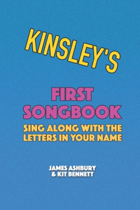 Kinsley's First Songbook