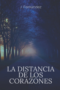 La distancia de los corazones