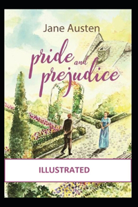 Pride and Prejudice Illustrated