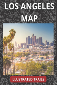 Los Angeles Map & Illustrated Trails