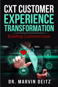 CxT-Customer Experience Transformation