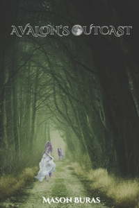 Avalon's Outcast