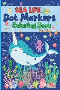Sea Life Dot Markers Coloring Book for Kids