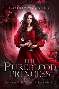 Pureblood Princess: A Regency-Inspired Paranormal Vampire Romance