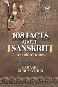 108 Facts about Sanskrit you didn't know
