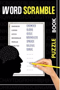 Word Scramble Puzzle Book : Stress Relieve Activity Books for Adults and Seniors | 1200+ Words