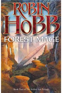 Forest Mage: Bk. 2: Soldier Son Trilogy