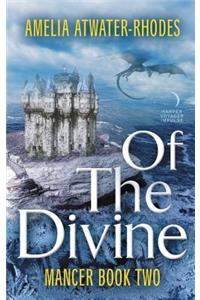 Of the Divine