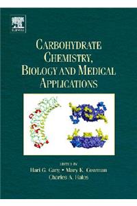 Carbohydrate Chemistry, Biology and Medical Applications