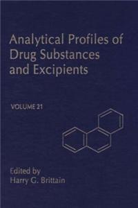 Profiles of Drug Substances, Excipients and Related Methodology Vol 21