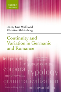 Continuity and Variation in Germanic and Romance