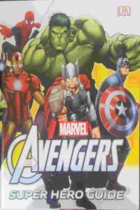 Marvel Avengers Super Hero Guide [Paperback] [Paperback] [Paperback]