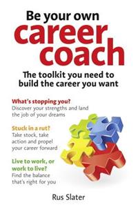 Be Your Own Career Coach (Book)