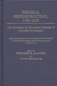 Imperial Reconstruction 1763-1840