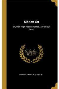 Mōnon Ou