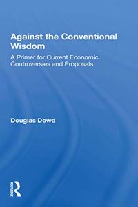 Against the Conventional Wisdom