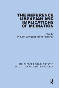 Reference Librarian and Implications of Mediation