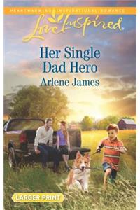 Her Single Dad Hero