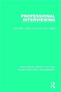 Professional Interviewing