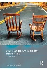 Women and Therapy in the Last Third of Life