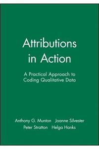 Attributions in Action: A Practical Approach to Coding Qualitative Data