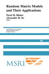 Random Matrix Models and Their Applications