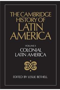 Cambridge History of Latin America Vol 2