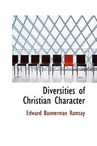 Diversities of Christian Character