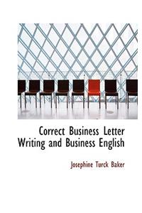 Correct Business Letter Writing and Business English