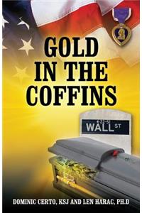 Gold in the Coffins