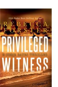 Privileged Witness