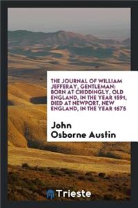 The Journal of William Jefferay, Gentleman