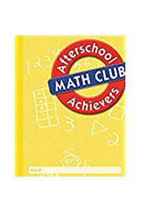 Afterschool Achievers Math: Student Edition Grade K 2002