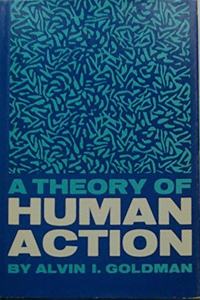 Theory of Human Action