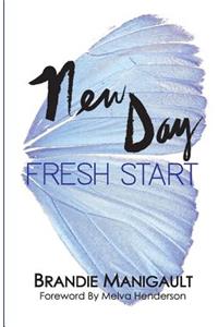 New Day Fresh Start