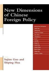 New Dimensions of Chinese Foreign Policy