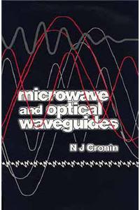 Microwave and Optical Waveguides