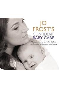 Jo Frost's Confident Baby Care