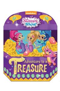 Shimmer and Shine: Adventure Is a Treasure