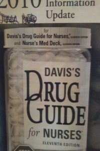 Davis's Drug Guide for Nurses (Eleventh Edition) (2010 Drug Information Update)