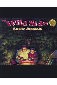 Wild Side: Angry Animals